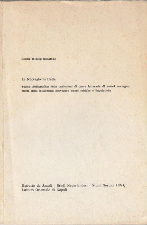 La Norvegia in Italia - pubblicazione di Cecilie Bonafede